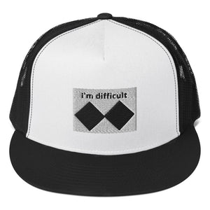 I'm Difficult Flat Trucker Cap