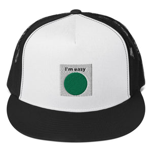 I'm Easy Flat Trucker Cap