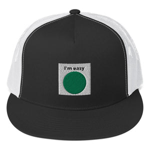 I'm Easy Flat Trucker Cap