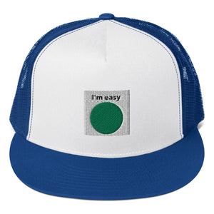 I'm Easy Flat Trucker Cap