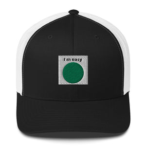 I'm Easy Trucker Cap