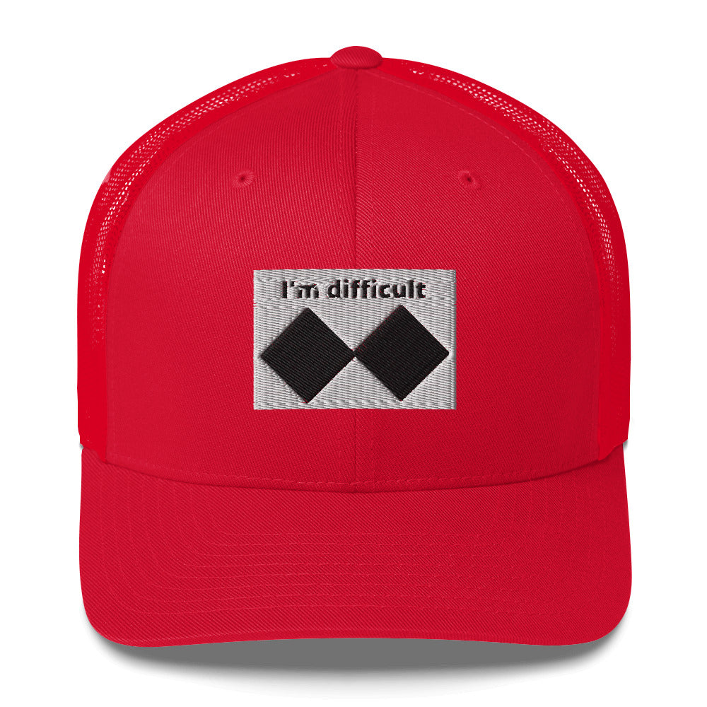 I'm Difficult Trucker Cap