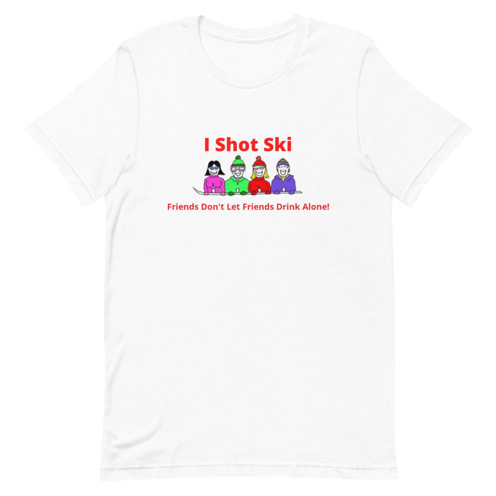 Short-Sleeve Unisex T-Shirt I Shot Ski